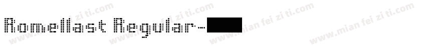 Romellast Regular字体转换